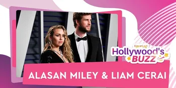 8 Bulan Menikah, Miley Cyrus &#38; Liam Hemsworth Cerai