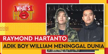 Adik Meninggal, Boy William : I Will Be Forever Proud Of You