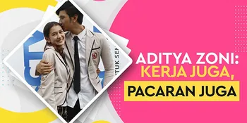 Aditya Zoni &#38; Zoe Jackson Main Sinetron Bareng, Senang Kerja Sambil Pacaran