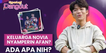 Afan DA5 Cerita Update Hubungannya dengan Novia