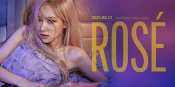 Akhirnya Terungkap! Foto Teaser Dirilis, Rose BLACKPINK Siap Debut Solo Tanggal 12 Maret 2021