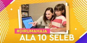 Aktivitas 10 Seleb Ketika di Rumah Bareng Keluarga, Hindari Corona