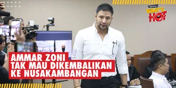 Alami Trauma, Ammar Zoni Menolak Untuk Dikembalikan ke Lapas Nusakambangan