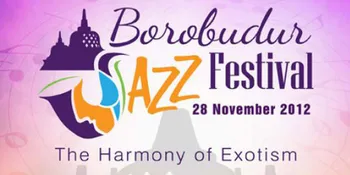 Alasan Candi Borobudur Jadi Lokasi Jazz Festival