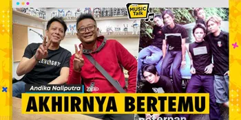 Andika Naliputra Akhirnya Bertemu Ariel NOAH, Akui Sama-Sama Belum Dewasa Di Masa Lalu
