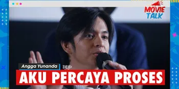 Angga Yunanda Nikmati Hasil Kerja Kerasnya: Aku Percaya Proses