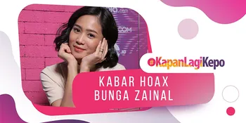Apa Sih Kabar Hoax Tentang Bunga Zainal?