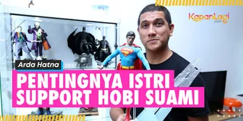 Arda Hatna Punya Banyak Koleksi Action Figure: Pentingnya Istri Support Hobi Suami