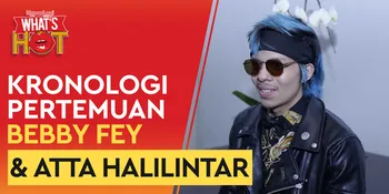 Atta Halilintar Ceritakan Kronologi Pertemuannya Dengan Bebby Fey