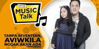 Aviwkila Ceritakan Kenangan Bersama Band Seventeen