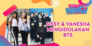 Awal Mula Vanesha Prescilla dan Sissy Prescillia Ngefans Berat dengan BTS