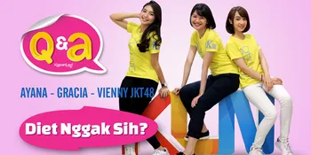 Ayana, Gracia dan Vienny JKT48 Diet Gak Sih? - Q&A
