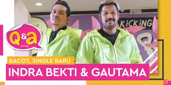 Bacot, Single Baru Indra Bekti &#38; Gautama
