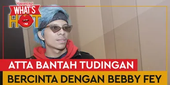 Bantahan Atta Halilintar Soal Tudingan Bercinta Dengan Bebby Fey