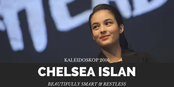Beautiful & Smart, 2016 Jadi Tahun Pembuktian Chelsea Islan