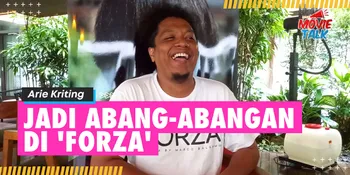Bermain Dalam Film 'FORZA', Arie Kriting: Saya Jadi Abang-Abangannya Orang Banyak