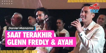 Bikin Haru, Daniel Mananta Ceritakan Momen Terakhir Glenn Fredly &#38; Ayahnya 4 Hari Sebelum Berpulang