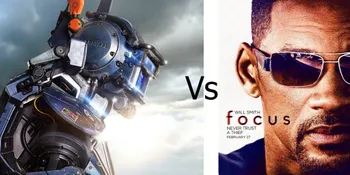 Box Office Report: 'CHAPPIE' Sukses Pimpin Chart, Geser 'FOCUS'