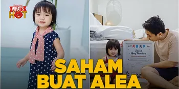 Bukan Bapak Biasa, Raditya Dika Beri Kado Alea Saham