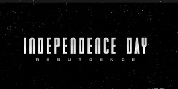Bumi Bersiap Dengan Kedatangan Alien di 'INDEPENDENCE DAY 2'