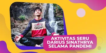 Cara Menjaga Berat Badan Selama Pandemi Ala Darius Sinathrya