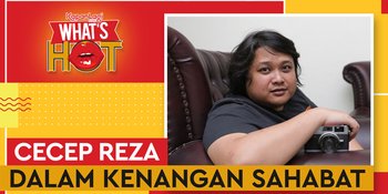 Cecep Reza Dalam Kenangan Indra Birowo & Andy Boim