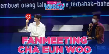 Cha Eun Woo ke Jakarta, Ingin Jalan-Jalan ke Sudirman?