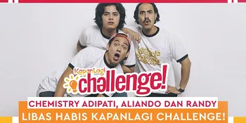 Chemistry Adipati, Aliando dan Randy Libas Habis Kapanlagi Challenge