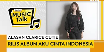 Clarice Cutie - Cinta Musik Indonesia, Idolai Raisa (Music Talk)