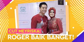 Cut Meyriska Tidak Menyesal Menikah Dengan Roger Karena...