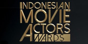 Daftar Lengkap Pemenang Indonesian Movie Actors Awards 2016