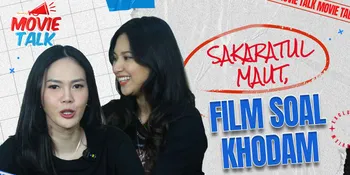 Della Dartyan & Indah Permatasari Cerita Pembuatan Film SAKARATUL MAUT