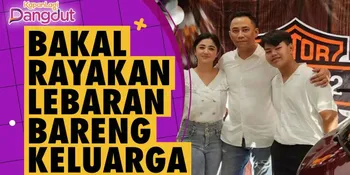 Dewi Perssik dan Rully Calon Suami Bakal Rayakan Lebaran Bersama dengan Keluarga Besar