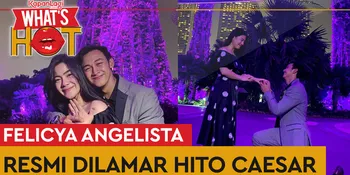 Dilamar Hito, Kado Ulang Tahun Terindah Felicya Angelista