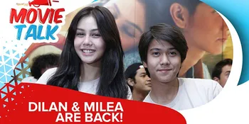 'DILAN 1991' &#38; 'MILEA' Lagi Syuting, Kapan Tayang