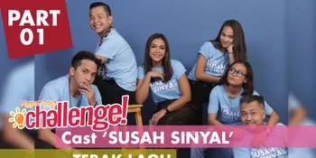 Ditantang Kapanlagi.com, Cast Film 'SUSAH SINYAL' Coba Tebak Judul Lagu