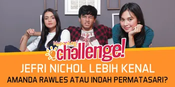 Ditantang Kapanlagi.com, Jefri Nichol, Amanda Rawles & Indah Permatasari Buka-Bukaan