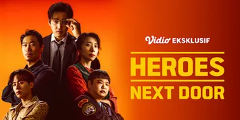 Drakor Terbaru HEROES NEXT DOOR Aksi Mantan Pasukan Khusus Selamatkan Tetangga, Tayang Eksklusif di Vidio