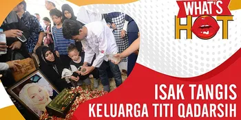 Duka Keluarga dan Kerabat di Pemakaman Titi Qadarsih