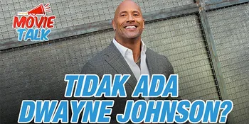 Dwayne Johnson Dipastikan Absen Dari Shazam! 2??
