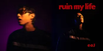 eaJ Buka Era Baru Lewat Single &#34;ruin my life&#34;