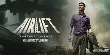 Empat Hari Tayang, 'AIRLIFT' Akshay Kumar Sukses Raup 100 Miliar