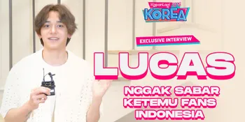 [EXCLUSIVE INTERVIEW] Ngobrolin Single Album LUCAS 'RENEGADE' - Persiapan Fancon Buat Ketemu Fans di Jakarta