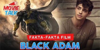 Fakta-Fakta Film BLACK ADAM, Dibintangi Dwayne Johnson &#38; Noah Centineo
