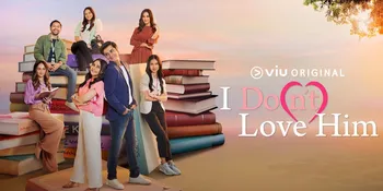 Fakta Menarik di Balik &#8216;I DON&#8217;T LOVE HIM&#8217;, Serial Prilly Latuconsina yang Tayang di Viu