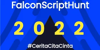 Falcon Script Hunt 2022 Umumkan Pemenang, Inilah Enam Skenario yang Bakal Difilmkan