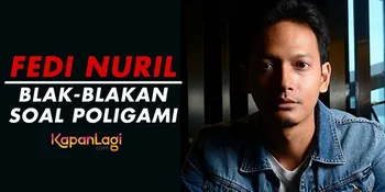 Fedi Nuril Blak-Blakan Bicara Soal Poligami
