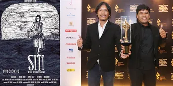 Film Terbaik 'SITI' Ternyata Sempat Tak Daftar FFI 2015, Kenapa?