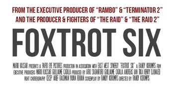 'FOXTROT SIX', Film Indonesia Yang Dibuat Ala Franchise Hollywood
