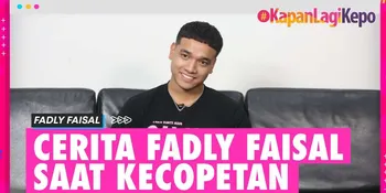 Funfact Fadly Faisal: Hewan Peliharaan, Insecurities, sampai Trend Fashion